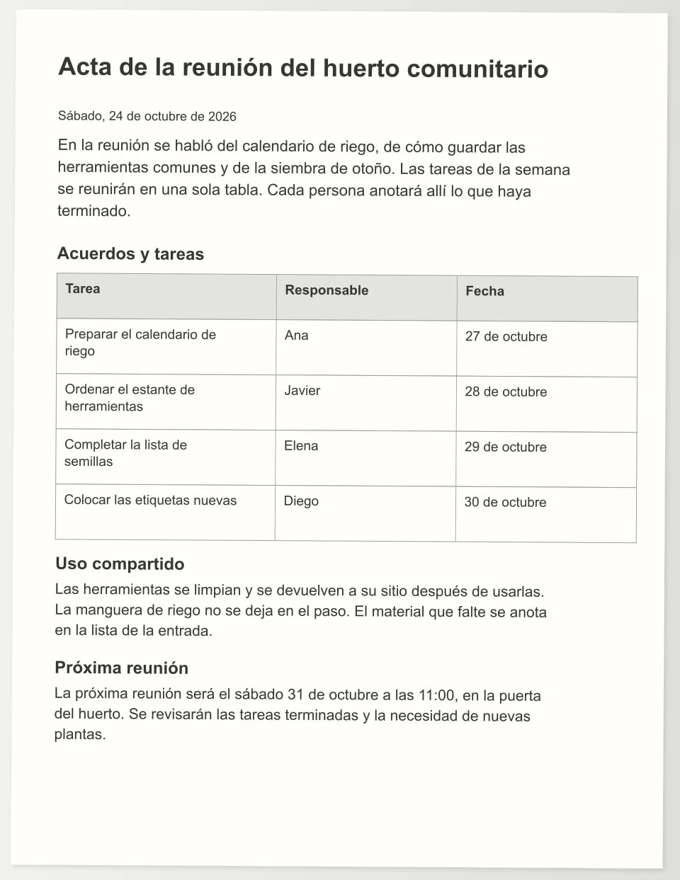 Consulta el escaneo de un acta y el documento de Word editable correspondiente: «Acta de la reunión del huerto comunitario», del sábado 24 de octubre de 2026. Incluye la tabla «Acuerdos y tareas» (Tarea, Responsable y Fecha, con cuatro filas) y las secciones «Uso compartido» y «Próxima reunión». Edita un párrafo o una fecha y mira cómo responden el texto y la tabla.